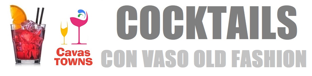 Cocktails Servidos en Rock Glass u Old Fashion